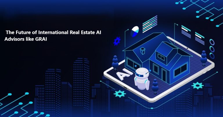 Future of International Real Estate AI Advisors like GRAI | Socialnomics